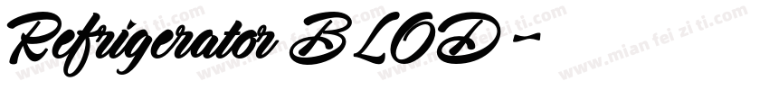 Refrigerator BLOD字体转换